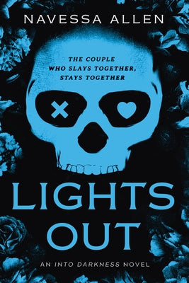 Lights Out: An Into Darkness Novel by Allen, Navessa