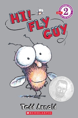 Hi! Fly Guy (Scholastic Reader, Level 2) by Arnold, Tedd