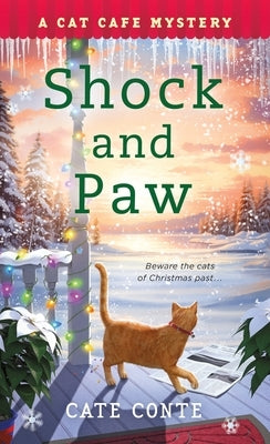 Shock and Paw: A Cat Cafe Mystery by Conte, Cate