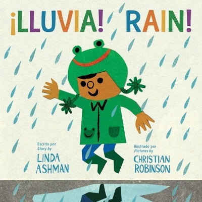 Rain!/?Lluvia! Board Book: Bilingual English-Spanish by Ashman, Linda