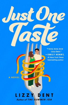 Just One Taste by Dent, Lizzy