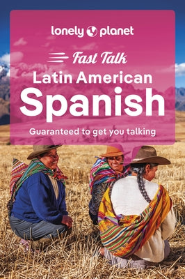 Lonely Planet Fast Talk Latin American Spanish by Planet, Lonely