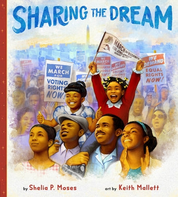 Sharing the Dream by Moses, Shelia P.