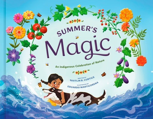 Summer's Magic by Curtice, Kaitlin B.