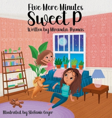 Five More Minutes Sweet P by Thomas, Miranda