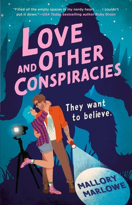 Love and Other Conspiracies by Marlowe, Mallory