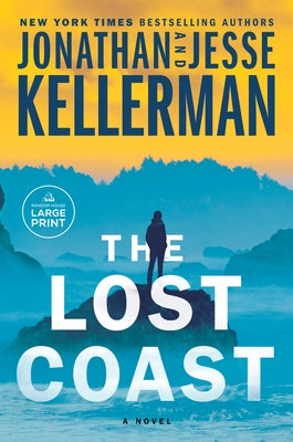 The Lost Coast by Kellerman, Jonathan