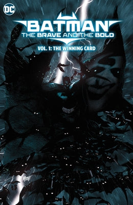 Batman: The Brave and the Bold: The Winning Card by King, Tom