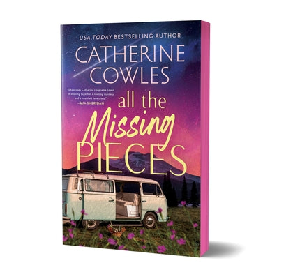 All the Missing Pieces (Deluxe Edition) by Cowles, Catherine