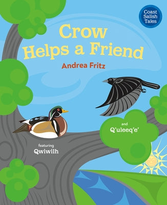 Crow Helps a Friend by Fritz, Andrea