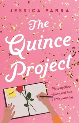 The Quince Project by Parra, Jessica