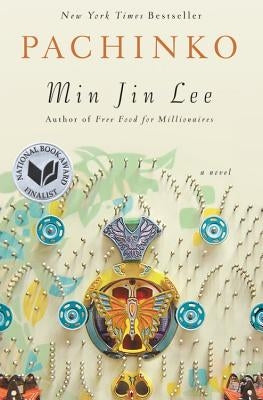 Pachinko (National Book Award Finalist) by Lee, Min Jin