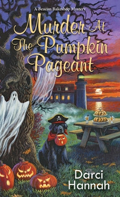 Murder at the Pumpkin Pageant by Hannah, Darci