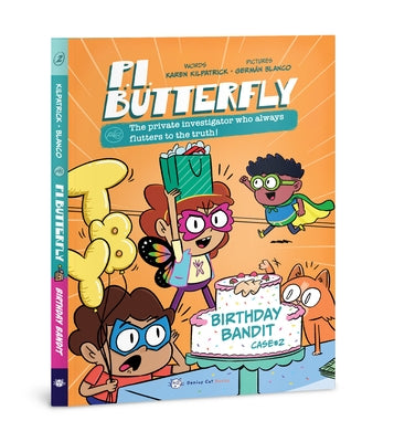 P.I. Butterfly: Birthday Bandit by Kilpatrick, Karen