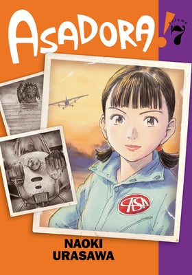 Asadora!, Vol. 7 by Urasawa, Naoki