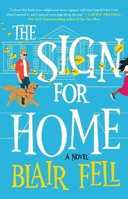 The Sign for Home by Fell, Blair