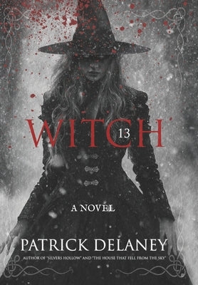 Witch 13 by Delaney, Patrick