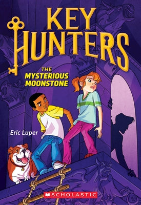 The Mysterious Moonstone (Key Hunters #1): Volume 1 by Luper, Eric