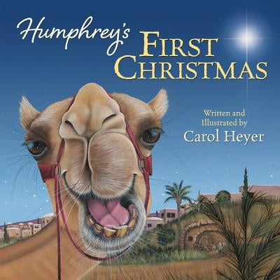 Humphrey's First Christmas by Heyer, Carol