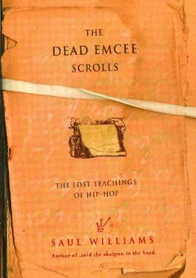 Dead Emcee Scrolls by Williams