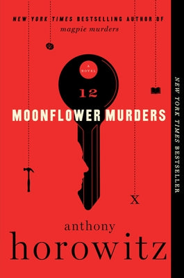 Moonflower Murders: A British Mystery by Horowitz, Anthony