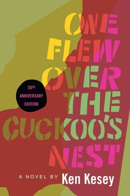 One Flew Over the Cuckoo's Nest by Kesey, Ken