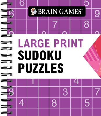 Brain Games - Large Print Sudoku Puzzles (Arrow) by Publications International Ltd