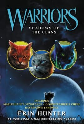 Warriors: Shadows of the Clans by Hunter, Erin