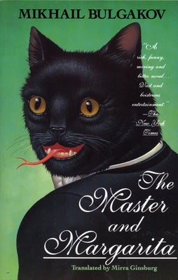 The Master and Margarita by Bulgakov, Mikhail