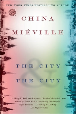 The City & the City by China Miéville