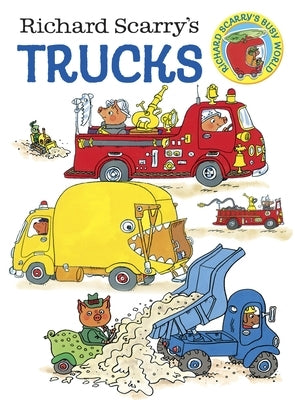 Richard Scarry's Trucks by Scarry, Richard