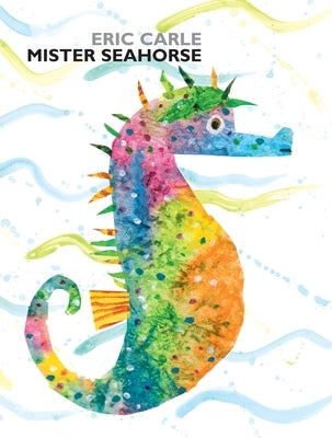 Mister Seahorse by Carle, Eric