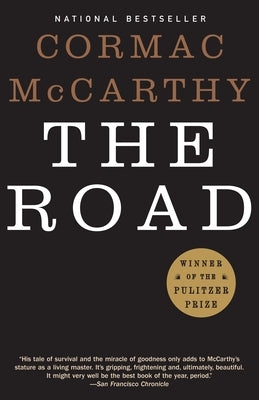 The Road: Pulitzer Prize Winner by McCarthy, Cormac