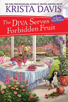 The Diva Serves Forbidden Fruit by Davis, Krista