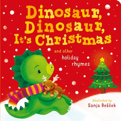 Dinosaur, Dinosaur, It's Christmas by McLean, Danielle