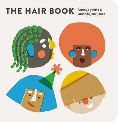 The Hair Book by Yvette, Latonya