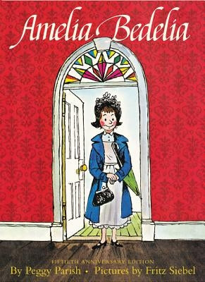 Amelia Bedelia by Parish, Peggy