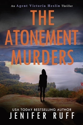 The Atonement Murders by Ruff, Jenifer