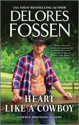 Heart Like a Cowboy by Fossen, Delores