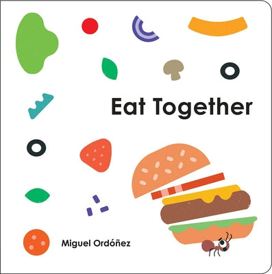 Eat Together by Ordonez, Miguel