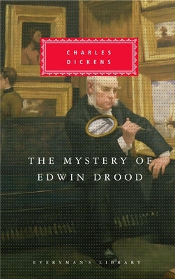 The Mystery of Edwin Drood: Introduction by Peter Washington by Dickens, Charles