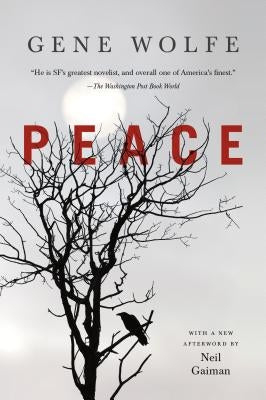 Peace by Wolfe, Gene