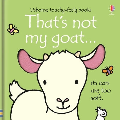 That's Not My Goat... by Watt, Fiona