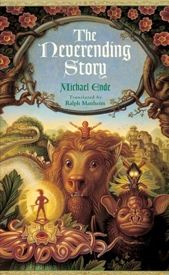 The Neverending Story by Ende, Michael