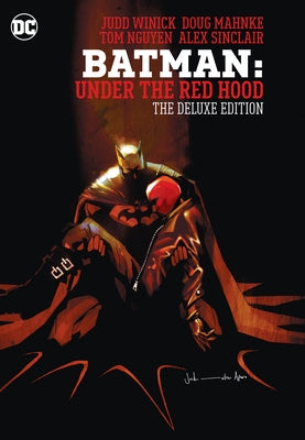 Batman: Under the Red Hood: The Deluxe Edition by Winick, Judd