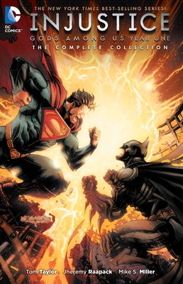 Injustice: Gods Among Us Year One: The Complete Collection by Taylor, Tom