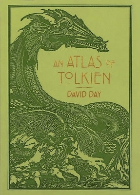 An Atlas of Tolkien by Day, David