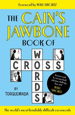 The Cain's Jawbone Book of Crosswords by Powys Mathers, Edward