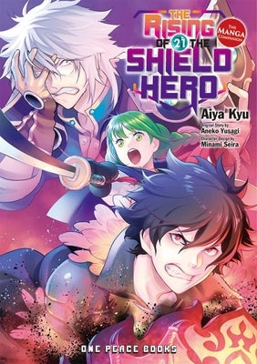 The Rising of the Shield Hero Volume 21: The Manga Companion by Yusagi, Aneko