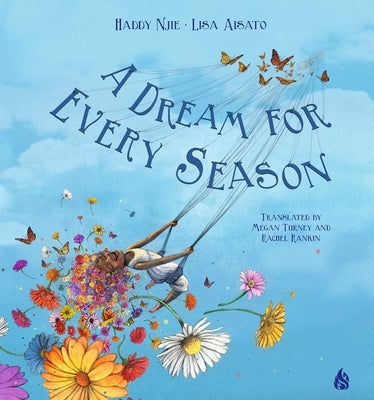 A Dream for Every Season by Njie, Haddy